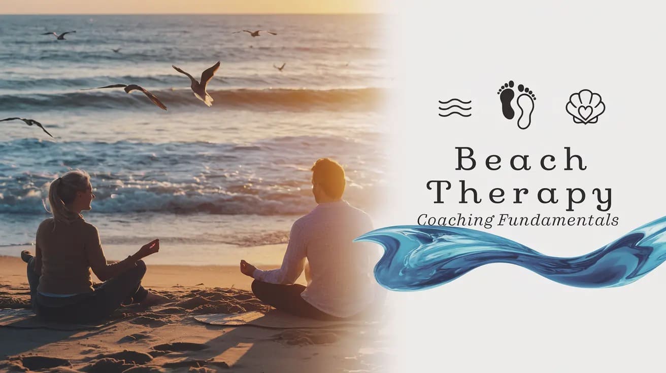 Beach Therapy Coaching Fundamentals